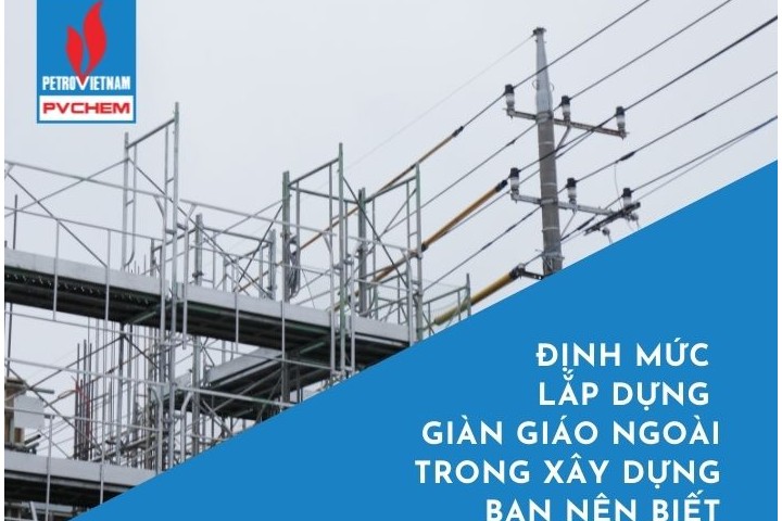 Các định mức lắp dựng giàn giáo ngoài trong xây dựng bạn nên biết